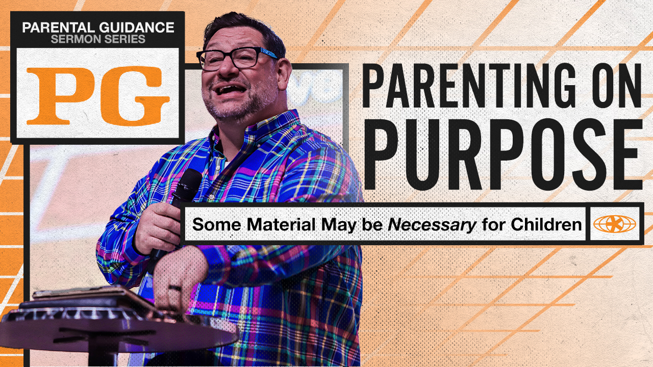 Parenting on Purpose | Parental Guidance