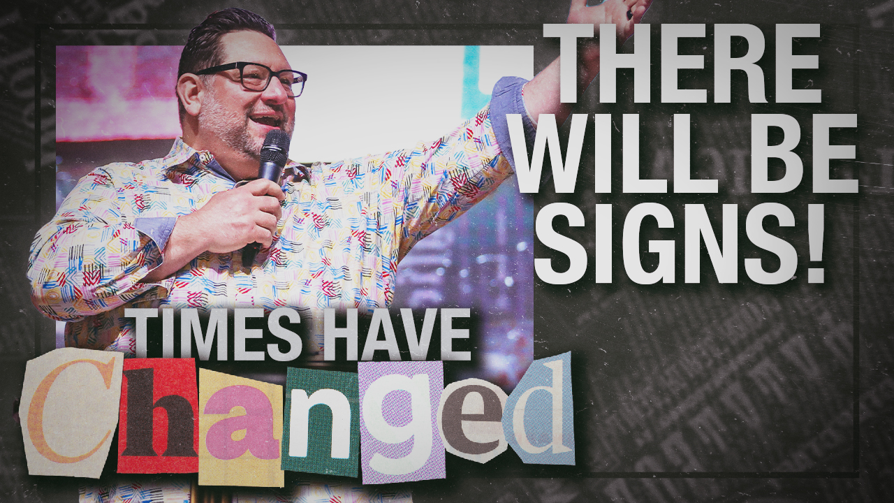 There Will Be Signs | How to Avoid End Time Deception